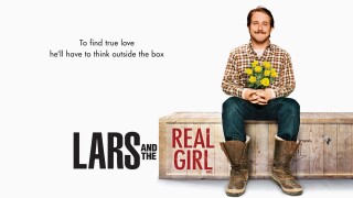 Lars and the Real Girl