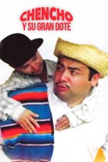Chencho y su gran dote