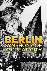 Berlin: Symphony of a Great City
