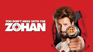 You Don't Mess With the Zohan