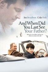 And When Did You Last See Your Father?