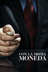 Con la Misma Moneda