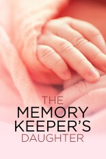 The Memory Keeper's Daughter