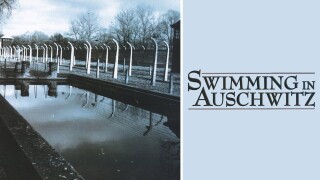Swimming in Auschwitz