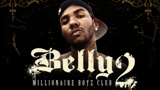 Belly 2: Millionaire Boyz Club