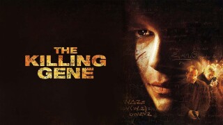 The Killing Gene