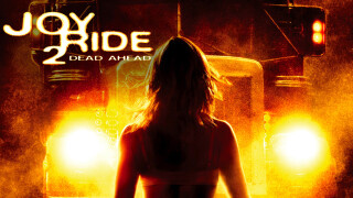 Joy Ride 2: Dead Ahead