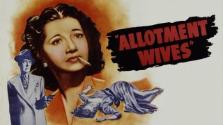 Allotment Wives