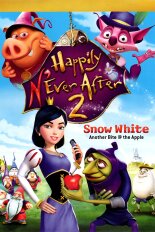 Happily N'Ever After 2: Snow White: Another Bite at the Apple