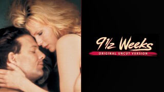 9 1/2 Weeks: Uncut Version