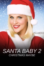 Santa Baby 2: Christmas Maybe