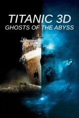 Ghosts of the Abyss 3D