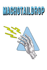 Machotaildrop