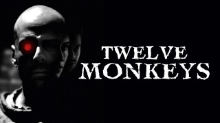 Twelve Monkeys