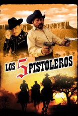 Los 5 Pistoleros