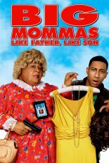 Big Mommas: Like Father, Like Son