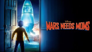 Mars Needs Moms