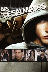 Los desalmados