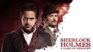 Sherlock Holmes: A Game of Shadows