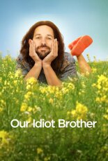 Our Idiot Brother