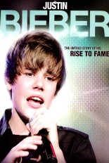 Justin Bieber: Rise To Fame