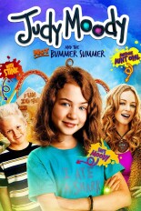 Judy Moody and the NOT Bummer Summer