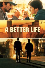 A Better Life