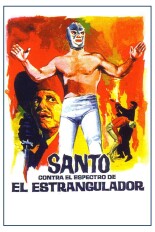 Santo vs. el espectro del Estrangulador