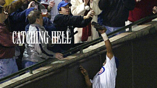 Catching Hell