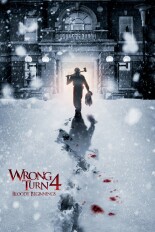 Wrong Turn 4: Bloody Beginnings