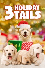 3 Holiday Tails