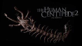 The Human Centipede II (Full Sequence)