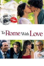 To Rome With Love