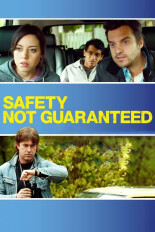 Safety Not Guaranteed