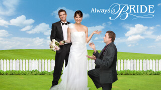 Always a Bride