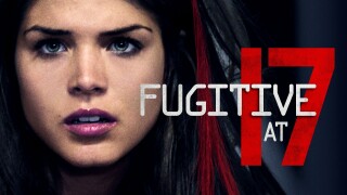 Fugitive at 17
