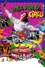 Loca por el circo