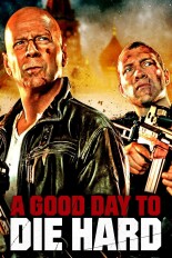 A Good Day to Die Hard