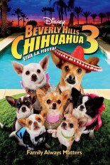 Beverly Hills Chihuahua 3: ¡Viva la Fiesta!