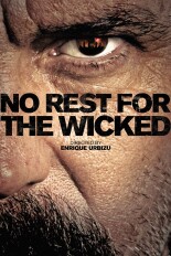 No Rest for the Wicked