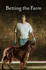 Betting the Farm