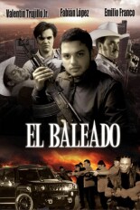 El baleado