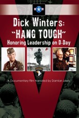 Dick Winters: Hang Tough