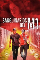 Los Sanguinarios Del M1