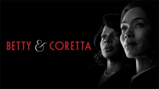 Betty & Coretta