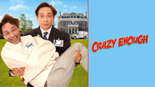 Crazy Enough
