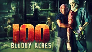 100 Bloody Acres