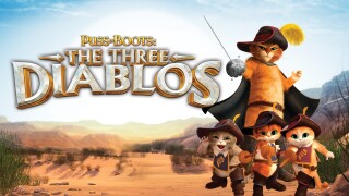 Puss in Boots: The Three Diablos