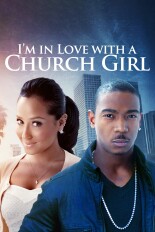 I'm in Love With a Church Girl