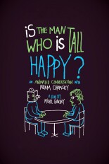 Is the Man Who Is Tall Happy? An Animated Conversation With Noam Chomsky